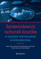 Okładka książki Sprawozdawczy rachunek kosztów w systemie info.