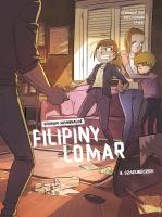 Sprawy kryminalne Filipiny Lomar T.4 Szacuneczek!. Autor: Dominique Zay, Greg Blondin, Nika Sztorc. SmakLiter.pl Okładka książki Sprawy kryminalne Filipiny Lomar T.4 Szacuneczek!