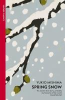 Spring Snow. Autor: Mishima, Yukio. SmakLiter.pl Okładka książki Spring Snow