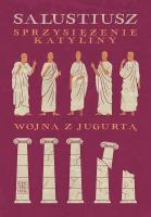 Sprzysiężenie Katyliny. Wojna z Jugurtą. Autor: Gajus Salustiusz Krispus. SmakLiter.pl Okładka książki Sprzysiężenie Katyliny. Wojna z Jugurtą
