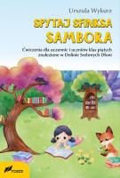 Spytaj sfinksa Sambora. Autor: Wykurz Urszula. SmakLiter.pl Okładka książki Spytaj sfinksa Sambora