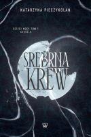 Okładka książki Srebrna Krew Część 1 Tom 2