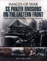 SS PANZER DIVISION OF THE EAST. Autor: Carruthers Bob. SmakLiter.pl Okładka książki SS PANZER DIVISION OF THE EAST