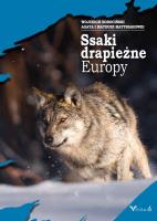 Ssaki drapieżne Europy. Autor: Wojciech Sobociński. SmakLiter.pl Okładka książki Ssaki drapieżne Europy