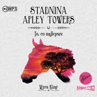 Stadnina Apley Towers T.5 To, co najlepsze audiob. - Audiobook. Autor: Myra King. SmakLiter.pl Okładka książki Stadnina Apley Towers T.5 To, co najlepsze audiob. - Audiobook