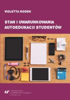 Okładka książki Stan i uwarunkowania autoedukacji studentów