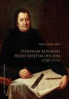 Okładka książki Stanisław Konarski przed Świętym Oficjum (1769-1771)
