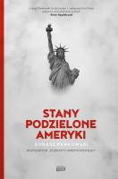 Stany Podzielone Ameryki. Autor: Pawłowski Łukasz. SmakLiter.pl Okładka książki Stany Podzielone Ameryki