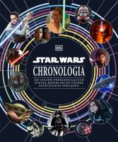 Star Wars. Chronologia. Od czasów poprzedzających Wielką Republikę po upadek Najwyższego Porządku. Autor: Sandell Clayton, Richau Amy, Kristin Baver, Cole Horton, Jason Fry. SmakLiter.pl Okładka książki Star Wars. Chronologia. Od czasów poprzedzających Wielką Republikę po upadek Najwyższego Porządku