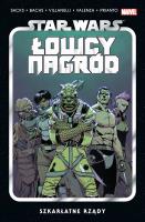 Star Wars Łowcy Nagród T.4 Szkarłatne rządy. Autor: Ethan Sacks, Ramón F. Bachs, Paolo Villanelli. SmakLiter.pl Okładka książki Star Wars Łowcy Nagród T.4 Szkarłatne rządy