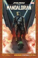 Star Wars T.2 Mandalorianin. Autor: Rodney Barnes, Georges Jeanty, Jacek Drewnowski. SmakLiter.pl Okładka książki Star Wars T.2 Mandalorianin