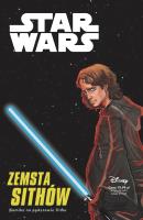 Star Wars. Zemsta Sithów. Autor: Ferrari Alessandro, Jacek Drewnowski. SmakLiter.pl Okładka książki Star Wars. Zemsta Sithów