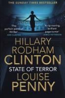 State of Terror. Autor: Clinton Hillary Rodham, Penny Louise. SmakLiter.pl Okładka książki State of Terror