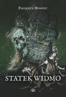 Statek widmo. Autor: Frederick Marryat. SmakLiter.pl Okładka książki Statek widmo