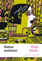Statua wolności. Autor: Urban Maja. SmakLiter.pl Okładka książki Statua wolności