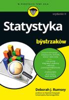 Statystyka dla bystrzaków wyd. 2. Autor: Deborah J. Rumsey. SmakLiter.pl Okładka książki Statystyka dla bystrzaków wyd. 2