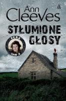Stłumione głosy. Autor: Cleeves Ann. SmakLiter.pl Okładka książki Stłumione głosy