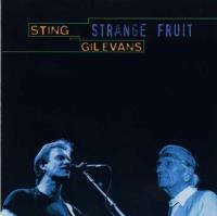 Strange Fruit CD. Autor: Gil Evans, Sting. SmakLiter.pl Okładka książki Strange Fruit CD