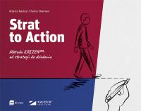 Strat to Action. Od strategii do działania. Autor: Bastos Alberto, Sharman Charlie. SmakLiter.pl Okładka książki Strat to Action. Od strategii do działania