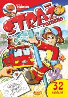 Straż pożarna. Autor: Adam Sochacki. SmakLiter.pl Okładka książki Straż pożarna