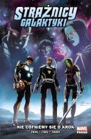 Strażnicy Galaktyki T.2 Nie cofniemy się o krok. Autor: MARCIO TAKARA, Juann Cabal, Al Ewing, Marcin Rosz. SmakLiter.pl Okładka książki Strażnicy Galaktyki T.2 Nie cofniemy się o krok
