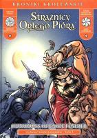 Okładka książki Strażnicy Orlego Pióra Tom 1