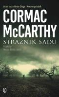 Strażnik sadu. Autor: Cormac McCarthy. SmakLiter.pl Okładka książki Strażnik sadu
