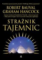 Strażnik tajemnic. Autor: Robert Bauval, Graham Hancock. SmakLiter.pl Okładka książki Strażnik tajemnic