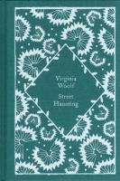 Street Haunting. Autor: Woolf Virginia. SmakLiter.pl Okładka książki Street Haunting