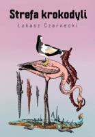 Okładka książki Strefa krokodyli