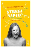Strefa napięć w.2. Autor: Marek Kaczmarzyk. SmakLiter.pl Okładka książki Strefa napięć w.2