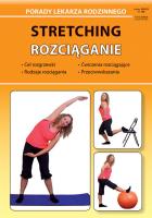 Stretching Rozciąganie. Autor: Chojnowska-Depczyńska Emilia. SmakLiter.pl Okładka książki Stretching Rozciąganie