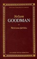 Struktura zjawiska. Autor: Goodman Nelson. SmakLiter.pl Okładka książki Struktura zjawiska