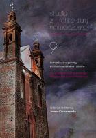 Studia z Architektury Nowoczesnej. Architektura wspólnoty – architektura sakralna i szkolna. Autor: Opracowanie zbiorowe. SmakLiter.pl Okładka książki Studia z Architektury Nowoczesnej. Architektura wspólnoty – architektura sakralna i szkolna