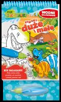 Stwory duże i małe. Moje Dinozaury. Wodne kolorowanie. Autor: Opracowanie zbiorowe. SmakLiter.pl Okładka książki Stwory duże i małe. Moje Dinozaury. Wodne kolorowanie