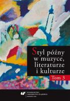 Okładka książki Styl późny w muzyce, literaturze i kulturze T.3