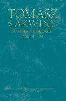 Summa teologii, I, Q. 47–74. Autor: Tomasz z Akwinu. SmakLiter.pl Okładka książki Summa teologii, I, Q. 47–74