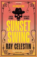 Sunset Swing. Autor: Celestin Ray. SmakLiter.pl Okładka książki Sunset Swing