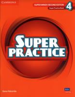 Super Minds Level 4 Super Practice Book British English. Autor: Holcombe Garan. SmakLiter.pl Okładka książki Super Minds Level 4 Super Practice Book British English