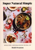 Super Natual Simple. Autor: Swanson Heidi. SmakLiter.pl Okładka książki Super Natual Simple