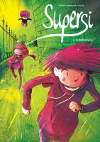 Okładka książki Supersi T.2 Bohaterowie