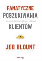 Superskuteczny prospecting. Autor: Jeb Blount, Mike Weinberg. SmakLiter.pl Okładka książki Superskuteczny prospecting