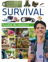Survival. Poradnik dla młodzieży. Autor: Ulanowski Krzysztof. SmakLiter.pl Okładka książki Survival. Poradnik dla młodzieży