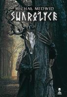 Swarożyce. Autor: Michał Medwid. SmakLiter.pl Okładka książki Swarożyce