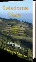 Świadoma dieta. Autor: Tomasz Chałko. SmakLiter.pl Okładka książki Świadoma dieta