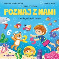 Świat cyferek poznaj z nami i morskimi stworzeniami. Autor: Magdalena Bernat-Protaziuk. SmakLiter.pl Okładka książki Świat cyferek poznaj z nami i morskimi stworzeniami