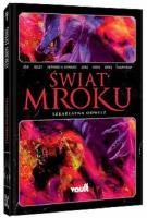 Świat Mroku Szkarłatna odwilż. Autor: Campbell Aaron. SmakLiter.pl Okładka książki Świat Mroku Szkarłatna odwilż