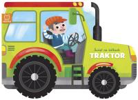 Okładka książki Świat na kółkach. Traktor - zmienione