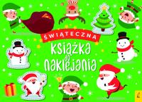 Świąteczna książeczka do naklejania. Autor: Opracowanie zbiorowe. SmakLiter.pl Okładka książki Świąteczna książeczka do naklejania