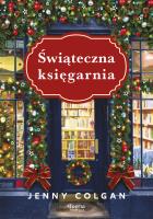 Świąteczna księgarnia. Autor: Colgan Jenny. SmakLiter.pl Okładka książki Świąteczna księgarnia